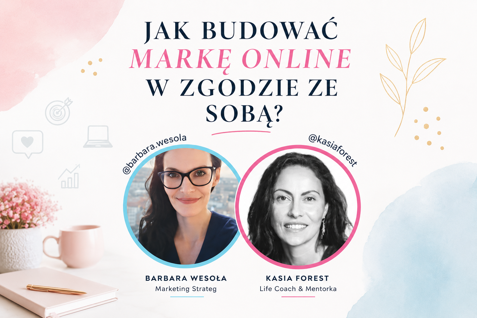 LIVE Kasia Forest z Basią Wesołą na Instagramie