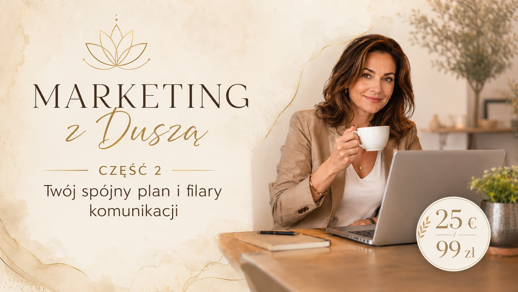 Masz dość publikowania „zrywami”? Czas na prosty plan i Marketing z Duszą (Część 2)